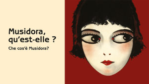 MUSIDORA: COS’È LEI?