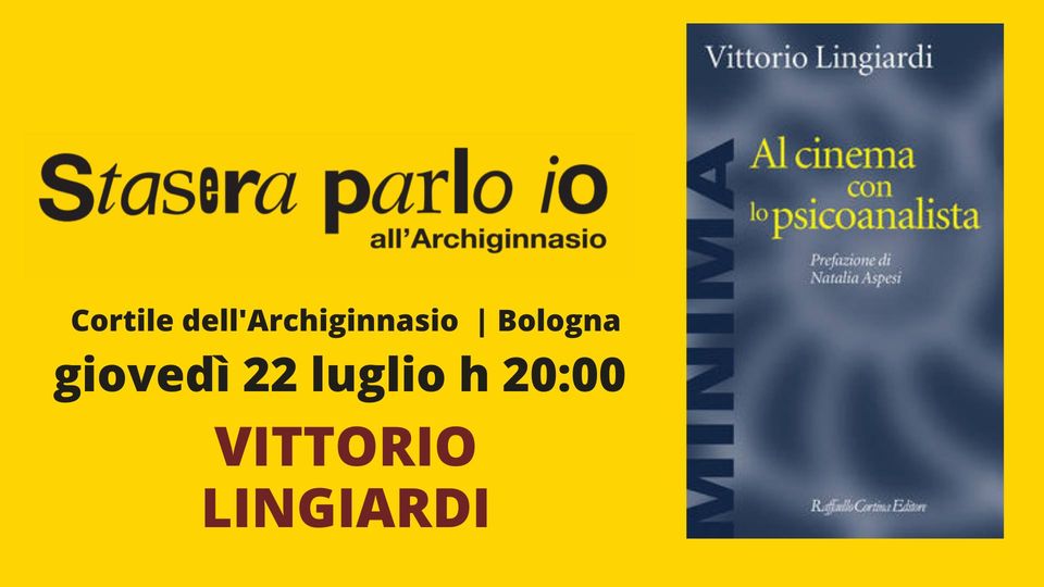 LIBRI SOTTO LE STELLE: AL CINEMA CON LO PSICOANALISTA