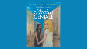 Presentazione | L’amica geniale