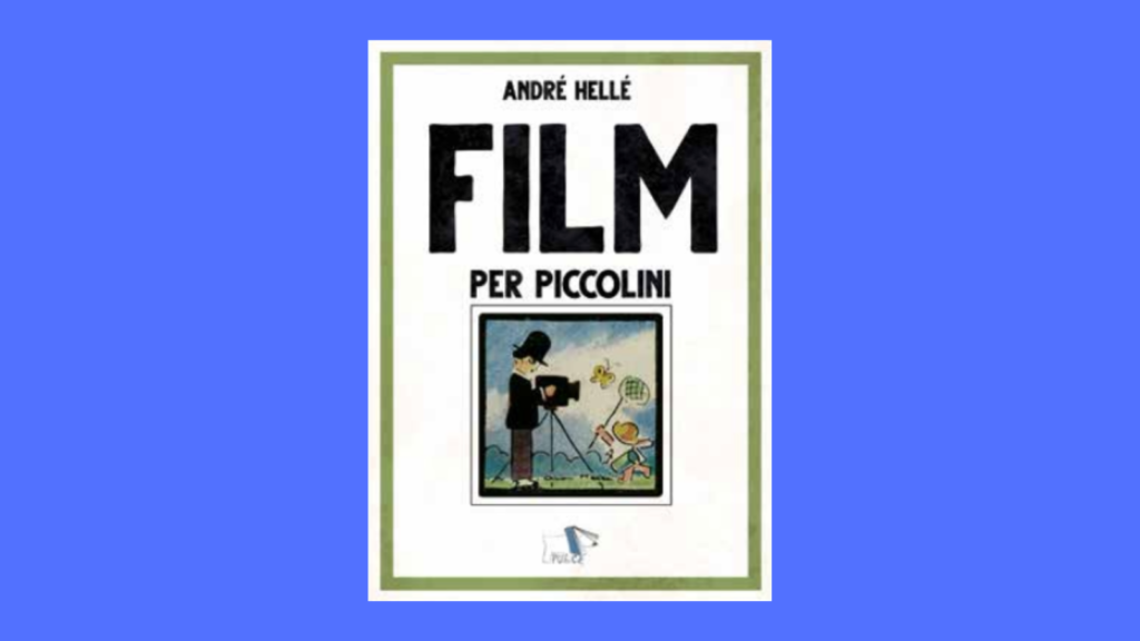 Presentation of book and exhibition Film per piccolini (La Pulce Edizioni)