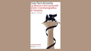 Presentazione | La Mostra Internazionale d’Arte Cinematografica di Venezia 1932-2022