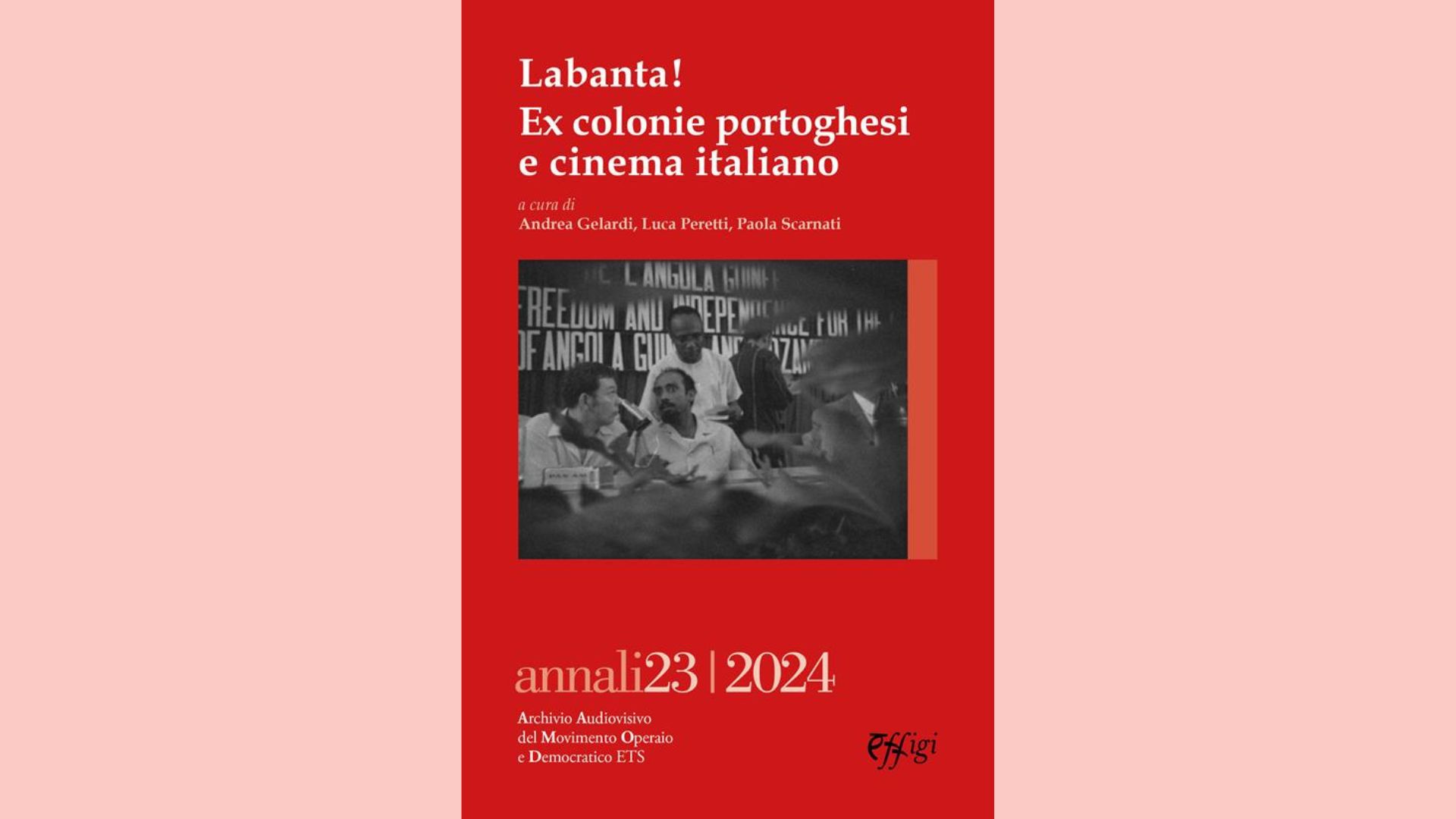 PRESENTAZIONE – Labanta! Ex colonie portoghesi e cinema italiano
