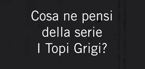 ‘I topi grigi’ al Cinema Modernissimo